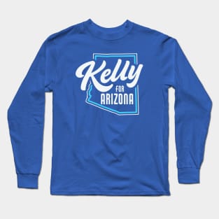 Retro Kelly for Arizona Senate // Kelly for Senate Long Sleeve T-Shirt